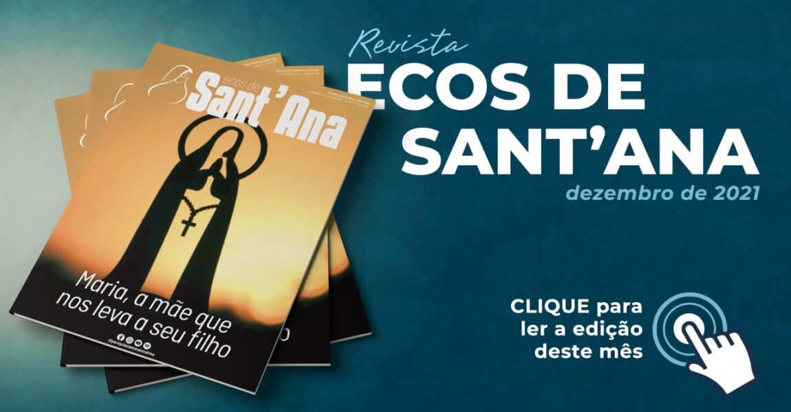 Revista Ecos de Sant’Ana – Edição Dezembro