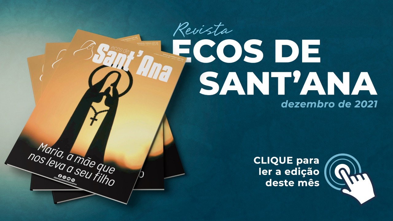 Revista Ecos de Sant’Ana – Edição Dezembro