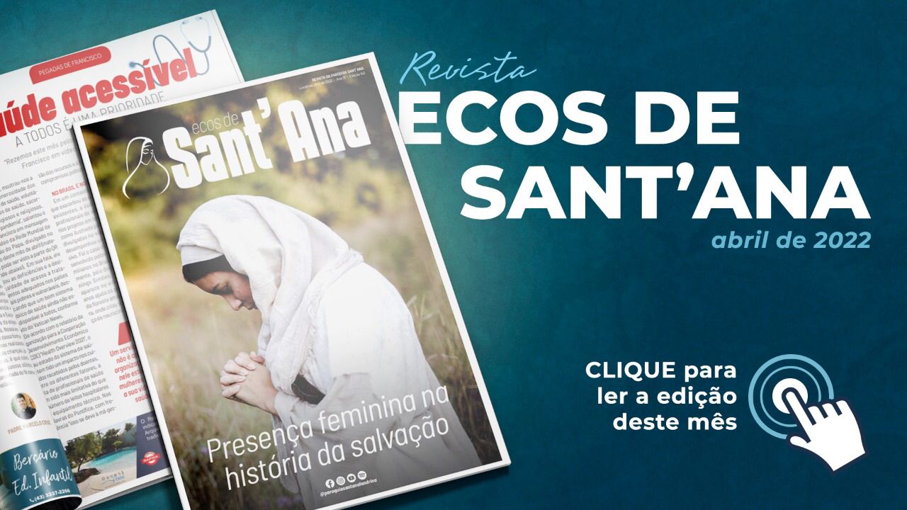 Revista Ecos de Sant'Ana - Abril 2022