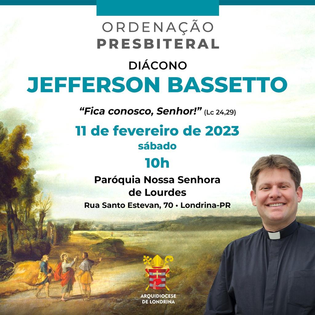 Neste sábado, Ordenação do Diácono Jefferson Bassetto