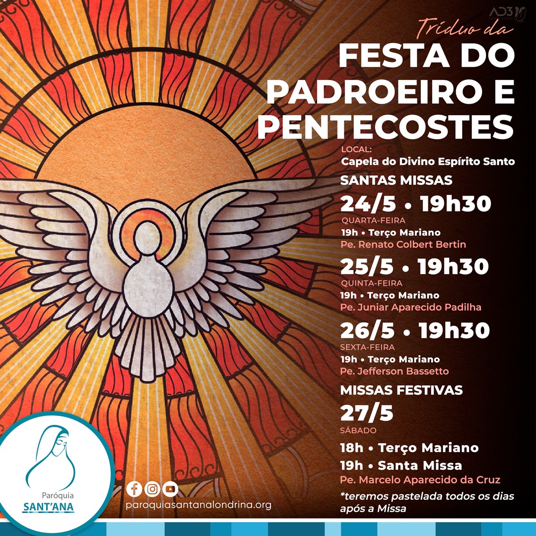 FESTA DO PADROEIRO E PENTECOSTES